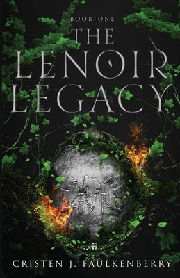The LeNoir Legacy by Faulkenberry, Cristen J.