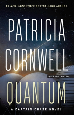 Quantum: A Thriller by Cornwell, Patricia