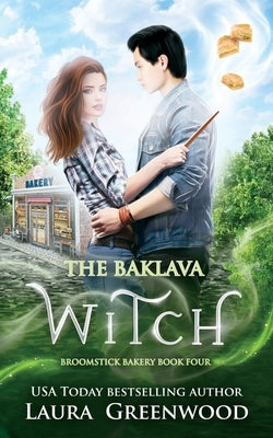 The Baklava Witch by Greenwood, Laura