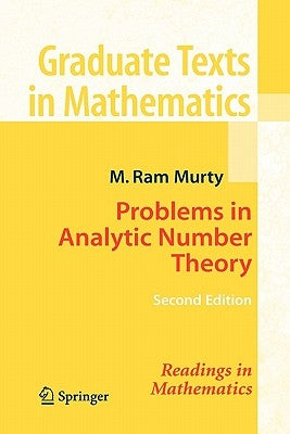 Problems in Analytic Number Theory by Murty, M. Ram