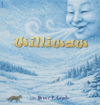 Williwaw by P. Grady, Bruce