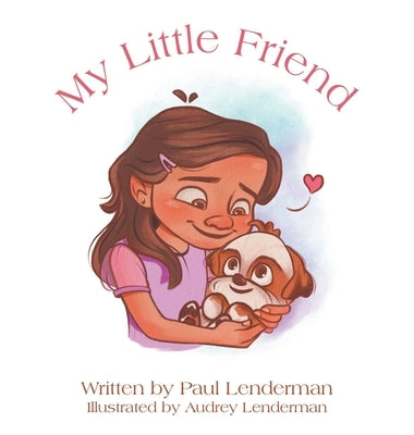 My Little Friend by Lenderman, Paul