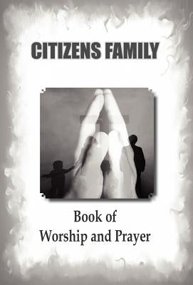 Citizens Family Worship Book by D-Favour, Wildfire