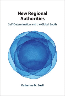 New Regional Authorities by Beall, Katherine M.
