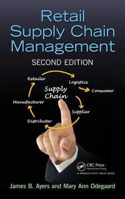Retail Supply Chain Management by Ayers, James B.