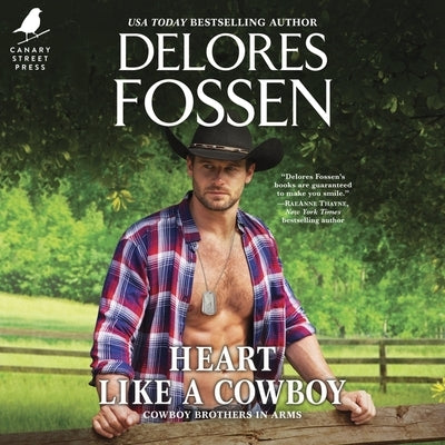 Heart Like a Cowboy by Fossen, Delores