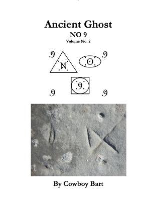 Ancient Ghost Book No 9 Volume 2 by Jeppesen, Cowboy Bart