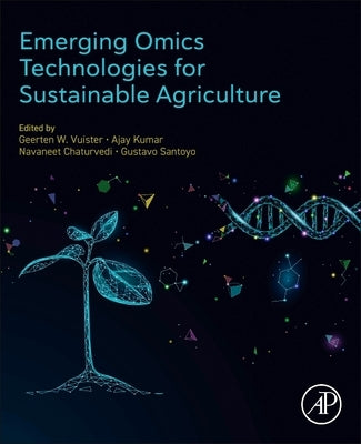 Emerging Omics Technologies for Sustainable Agriculture by Vuister, Geerten W.