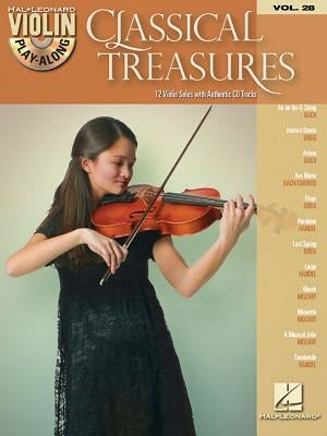 Classical Treasures: Violin Play-Along Volume 28 by Hal Leonard Corp