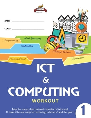 Horlucks ICT & Computing Workout 1 by Oloko, Phemmy