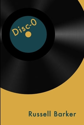 Disc-0 by Barker, Russell