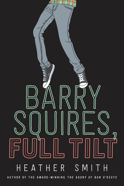 Barry Squires, Full Tilt by Smith, Heather
