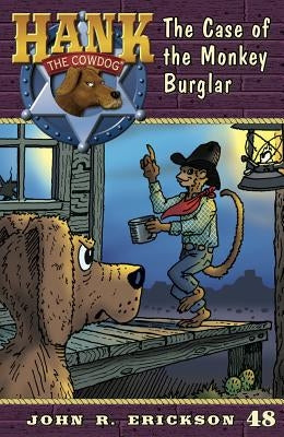 The Case of the Monkey Burglar by Erickson, John R.