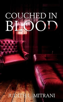 Couched In Blood by Mitrani, Judith