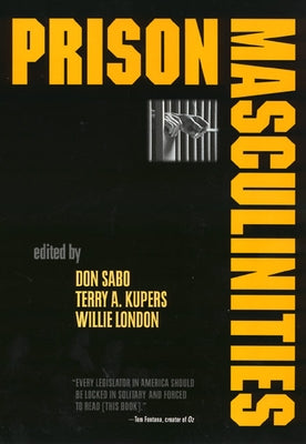 Prison Masculinities by Sabo, Don
