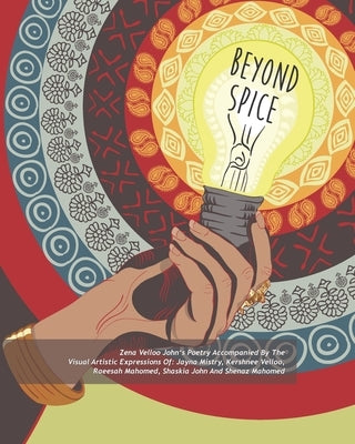 Beyond Spice by John, Zena Velloo