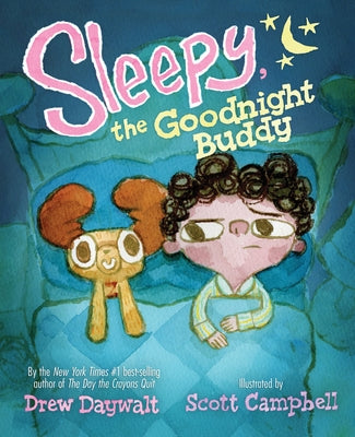 Sleepy, the Goodnight Buddy by Daywalt, Drew