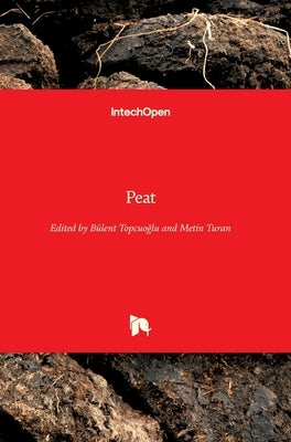 Peat by Topcuoğlu, Bülent