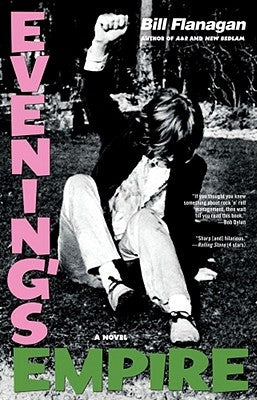 Evening's Empire by Flanagan, Bill