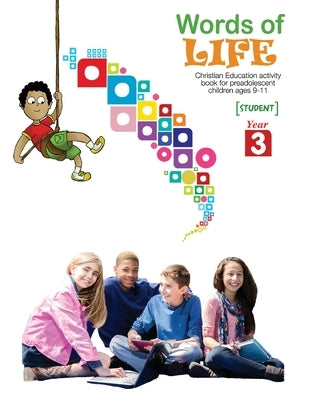 Words of Life, Year 3, Student Activity Worksheets by Picavea, Patricia