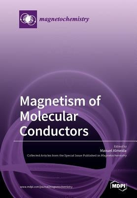Magnetism of Molecular Conductors by Almeida, Manuel