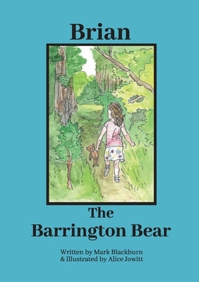 Brian The Barrington Bear by Blackburn, Mark