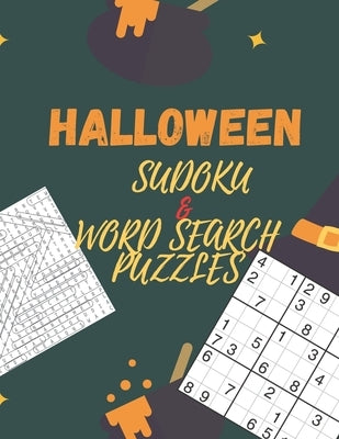 Halloween Sudoku & Word Search Pozzles: Sudoku Puzzles Activities Book for Kids - easy sudoku puzzles - Word Search Puzzles by Twain, Emily
