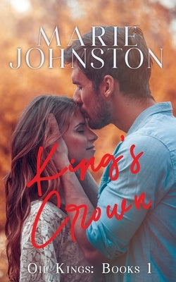 King's Crown by Johnston, Marie
