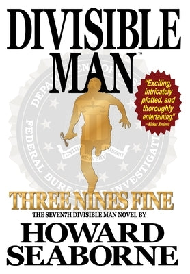 Divisible Man - Three Nines Fine by Seaborne, Howard