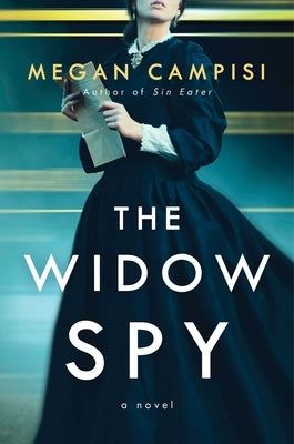 The Widow Spy by Campisi, Megan