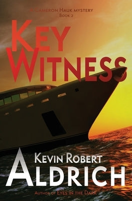 Key Witness by Aldrich, Kevin Robert