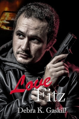 Love, Fitz by Gaskill, Debra