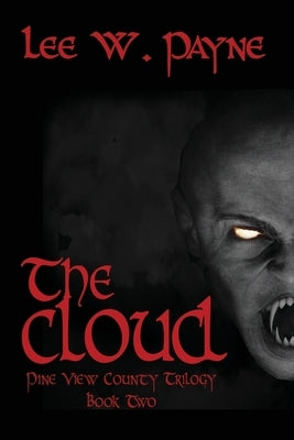 The Cloud by Payne, Lee W.
