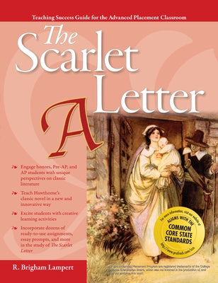Advanced Placement Classroom: The Scarlet Letter by Lampert, R. Brigham