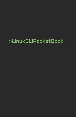 Linux CLI Pocket Book by Davis, Dustin