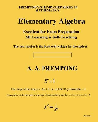 Elementary Algebra by Frempong, A. a.