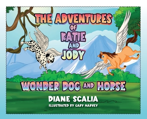 Katie and Jody Wonder Dog and Horse by Scalia, Diane