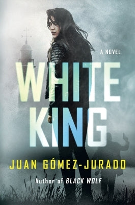 White King by Gómez-Jurado, Juan
