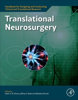 Translational Neurosurgery by Eltorai, Adam E. M.