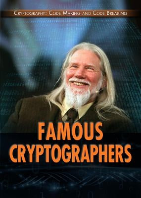 Famous Cryptographers by Freedman, Jeri
