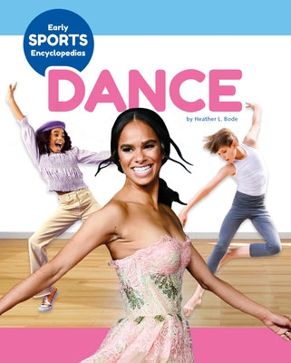 Dance by Bode, Heather L.