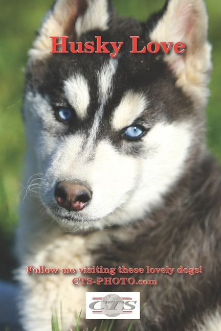 Husky Love: Follow me visiting these lovely dogs! by Photo, Cts