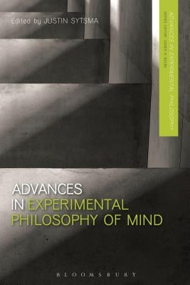 Advances in Experimental Philosophy of Mind by Beebe, James R.