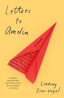 Letters to Amelia by Zier-Vogel, Lindsay