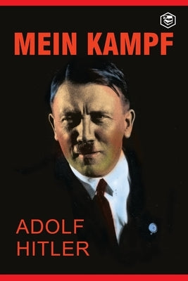 Mein Kampf by Hitler, Adolf