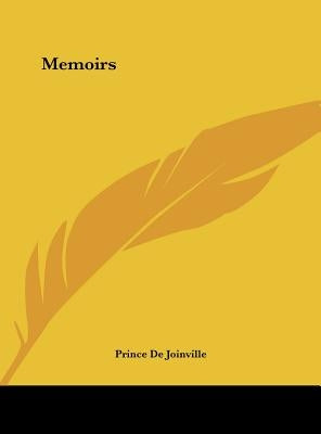 Memoirs by Joinville, Prince de