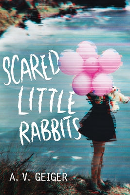 Scared Little Rabbits by Geiger, A. V.