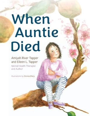 When Auntie Died by Tapper, Eileen L.