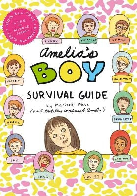 Amelia's Boy Survival Guide by Moss, Marissa