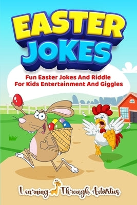 Easter Jokes: Fun Easter Jokes And Riddles For Kids Entertainment And Giggles by Garland, Brad